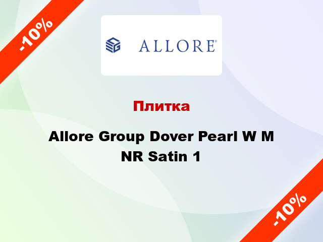 Плитка Allore Group Dover Pearl W M NR Satin 1