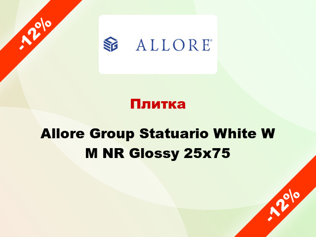 Плитка Allore Group Statuario White W M NR Glossy 25x75