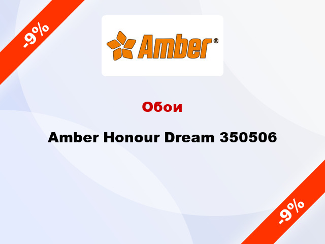 Обои Amber Honour Dream 350506