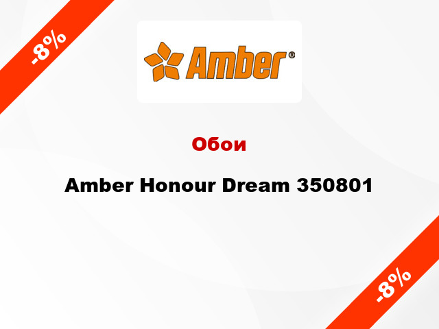 Обои Amber Honour Dream 350801