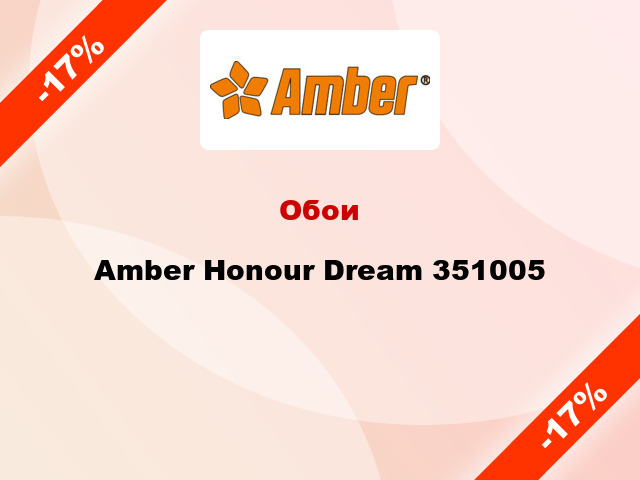 Обои Amber Honour Dream 351005