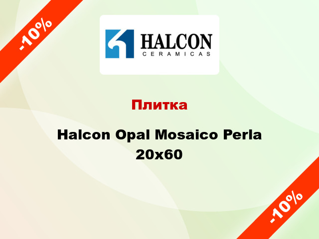 Плитка Halcon Opal Mosaico Perla 20x60