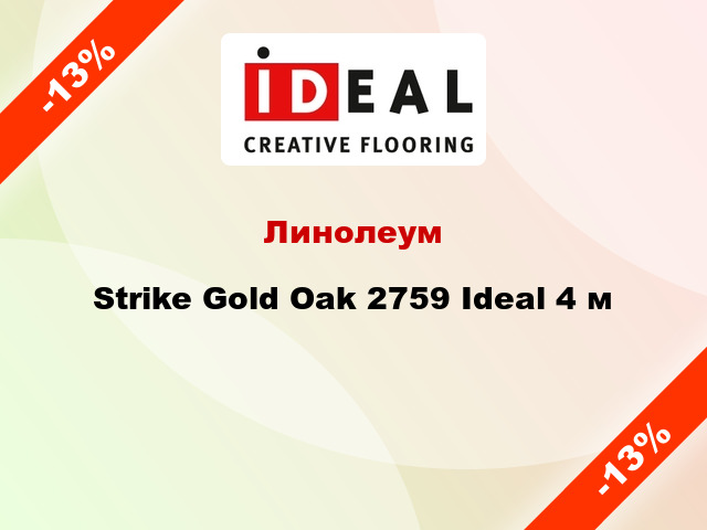 Линолеум Strike Gold Oak 2759 Ideal 4 м