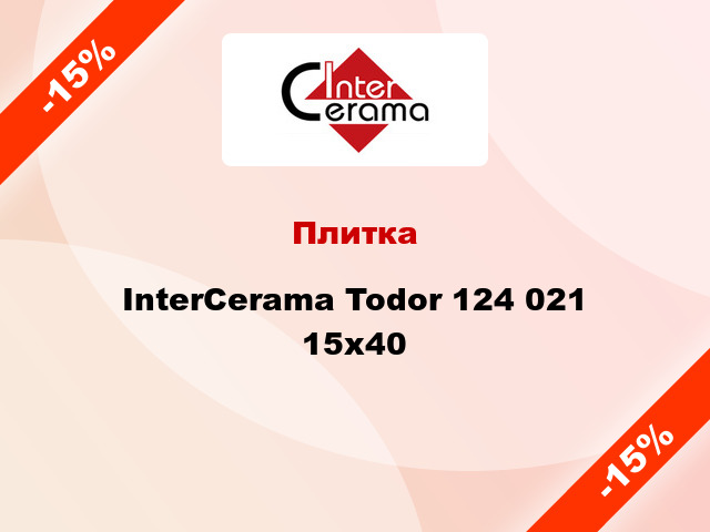 Плитка InterCerama Todor 124 021 15х40