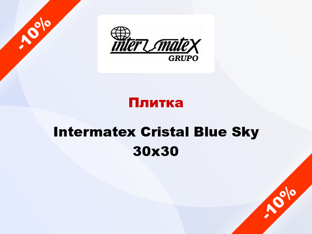 Плитка Intermatex Cristal Blue Sky 30x30