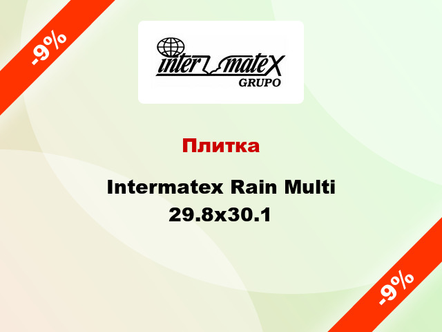 Плитка Intermatex Rain Multi 29.8x30.1