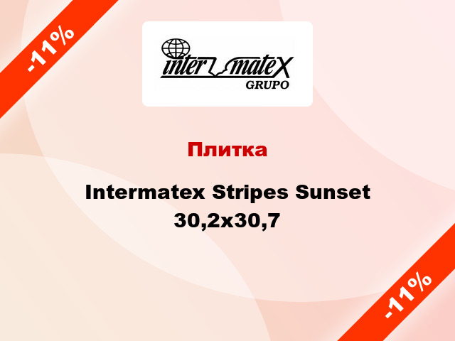Плитка Intermatex Stripes Sunset 30,2x30,7