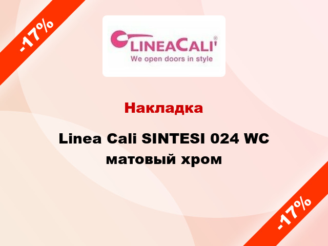 Накладка Linea Cali SINTESI 024 WC матовый хром