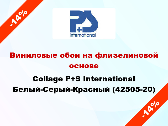 Виниловые обои на флизелиновой основе Collage P+S International Белый-Серый-Красный (42505-20)