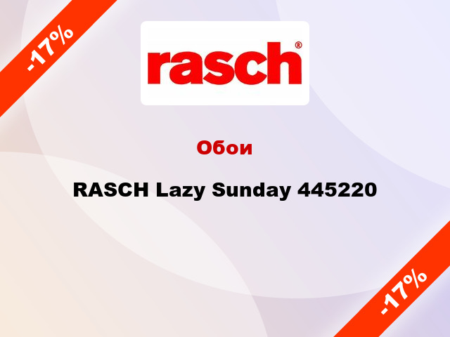 Обои RASCH Lazy Sunday 445220