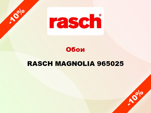 Обои RASCH MAGNOLIA 965025