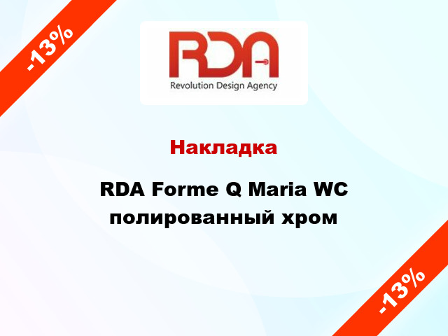 Накладка RDA Forme Q Maria WC полированный хром