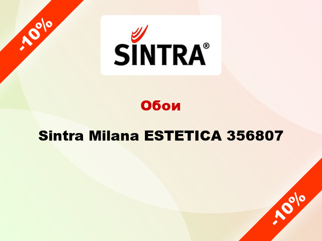 Обои Sintra Milana ESTETICA 356807
