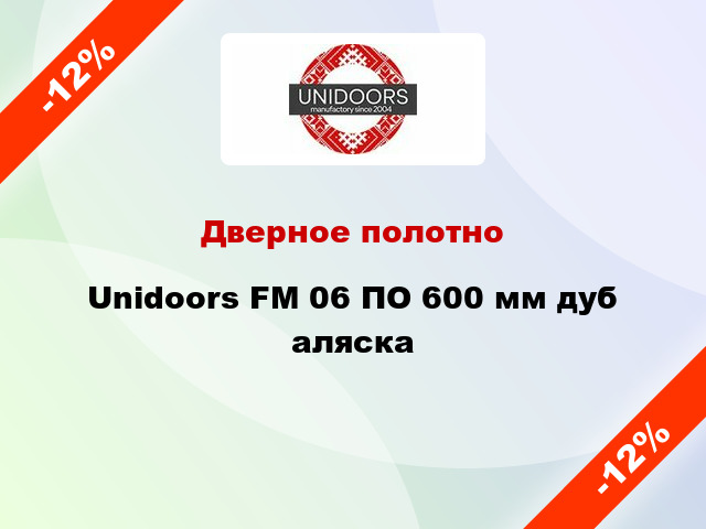 Дверное полотно Unidoors FM 06 ПО 600 мм дуб аляска